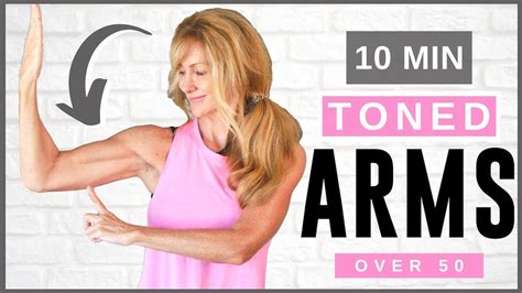 10 Minute Tone Your Arm Workout For Women Over 50 Beginner Friendly