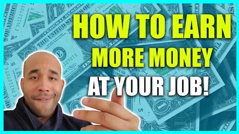 How To Earn More Money At Your Job Life Video Youtube