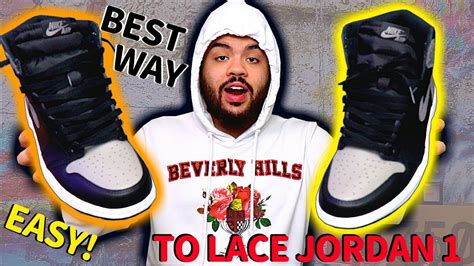 How To Lace Jordan 1s Easy Tutorial Best Ways To Loose Lace On Foot