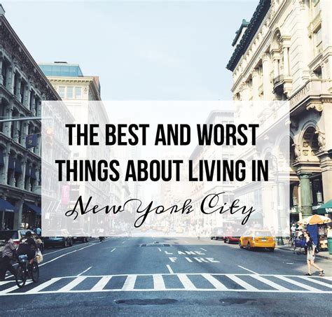 The Best And Worst Things About Living In New York Hungry Blonde