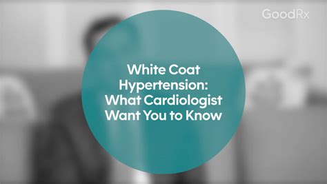 White Coat Hypertension What It Means For Your Blood Pressure Goodrx