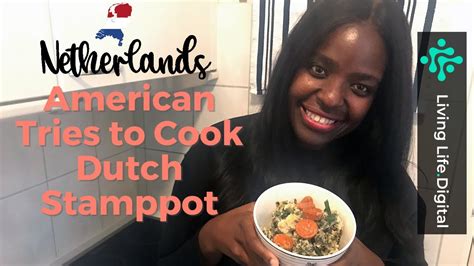 american tries to cook dutch stamppot stamppot recipe traditional dutch meal netherlands