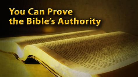 You Can Prove The Bibles Authority Youtube