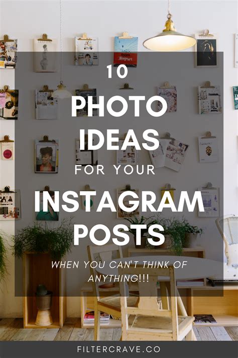 10 Photo Ideas For Your Instagram Posts When Youre Stuck — Filtercrave