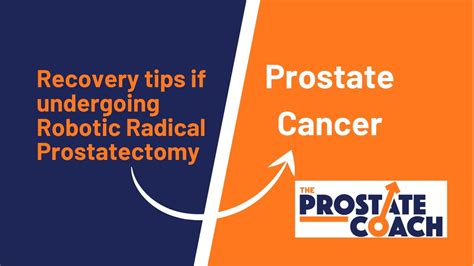Recovering From Robotic Radical Prostatectomy YouTube