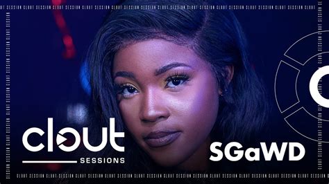Sgawd Rude Clout Sessions Youtube