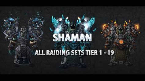 Shaman Tier Sets