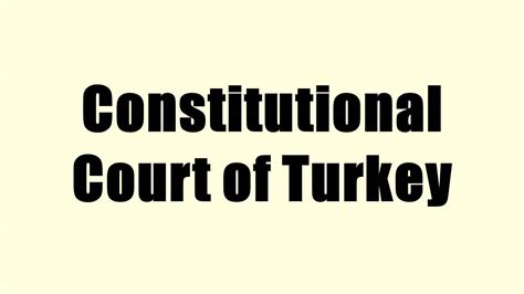 Constitutional Court Of Turkey Youtube