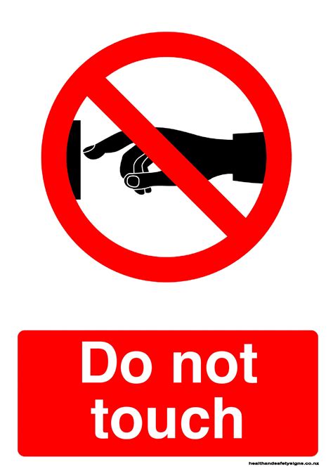 Prohibition Signs Do Not Touch Safety Sign Geb Udeinstandhaltung Sicherheitsausstattung Il