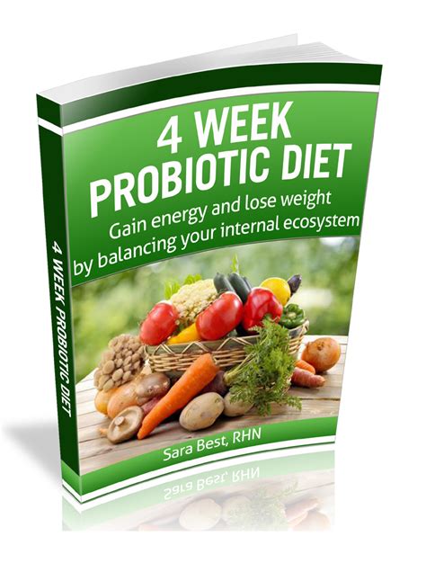 4 Week Probiotic Diet