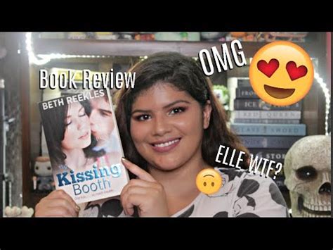 Book Review The Kissing Booth By Beth Reekles Marya Zamora YouTube