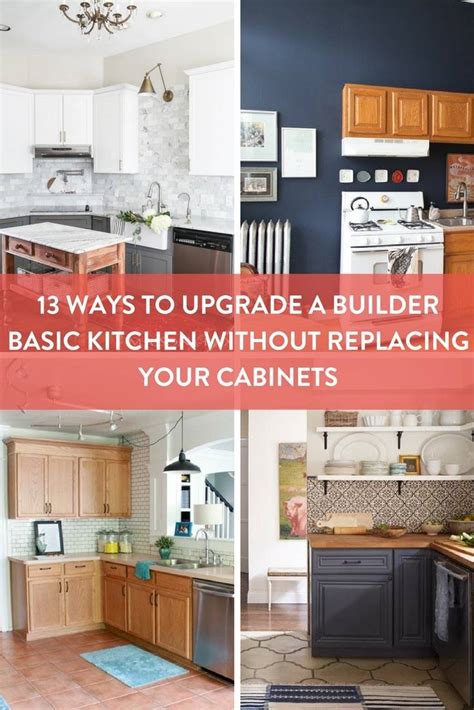 UPGRADE A BUILDER BASIC KITCHEN WITHOUT REPLACING THE CABINETS 