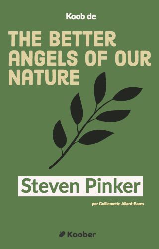 Koob De The Better Angels Of Our Nature à Lire En 26 Minutes