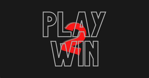 Play To Win Winning Posters And Art Prints Teepublic