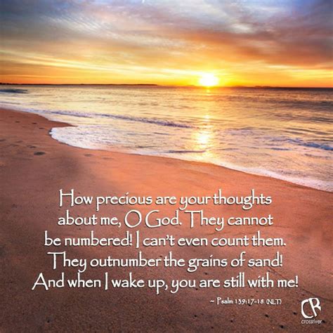 Grains of sand quotations to activate your inner potential: How precious are your thoughts about me, O God. They ...