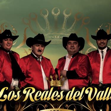 Los Reales Del Valle Songteksten Afspeellijsten En Video S Shazam My