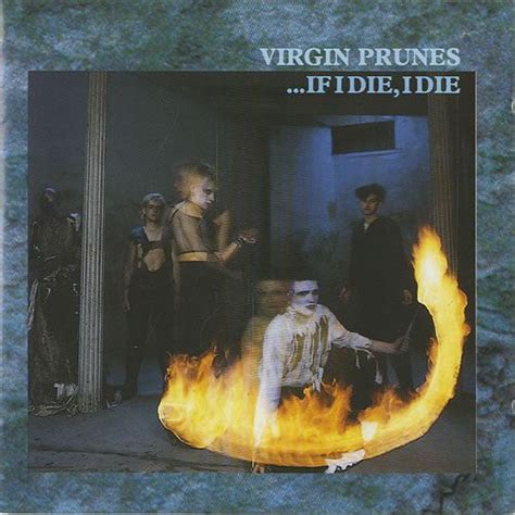 virgin prunes if i die i die 1982 rock album covers virgin cover band