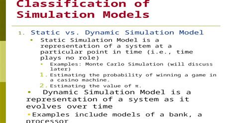 Classification Of Simulation Models 1static Vs Dynamic Simulation