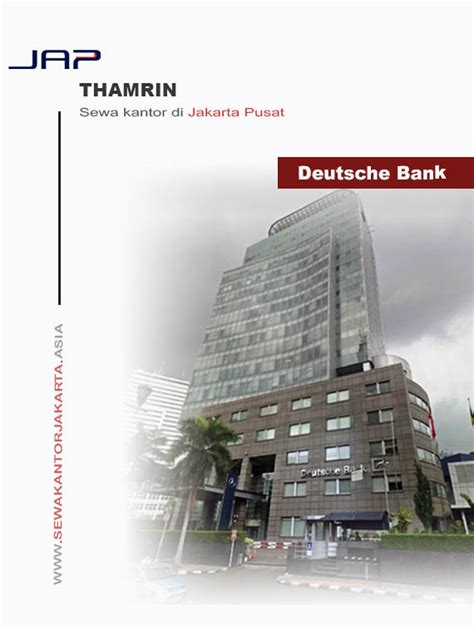 Deutsche Bank Sewa Ruang Kantor Di Sudirman Scbd Jakarta
