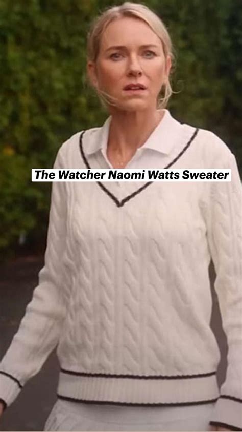 The Watcher Naomi Watts Sweater Artofit
