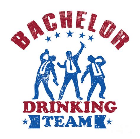 Funny Bachelor Party T Drinking Team Quote Groom Gag Joke Digital