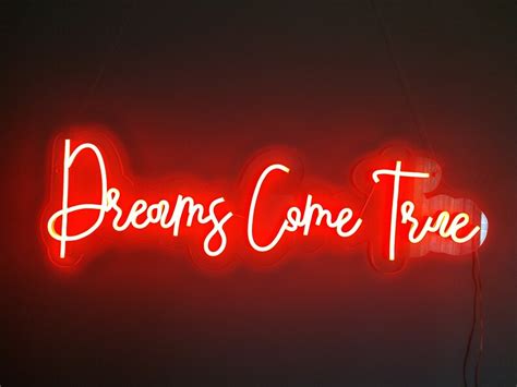Dreams Come True Neon Signcustom Led Sign Wall Etsy