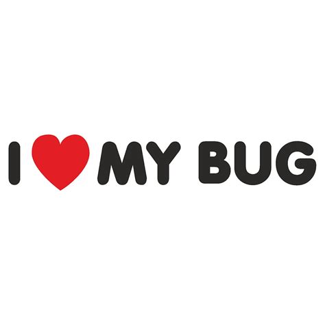 I Love My Bug Sticker Dubberware Stickers T Shirts Club Branding
