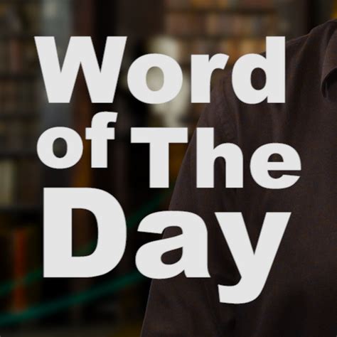 Word Of The Day Youtube