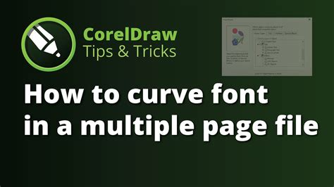 Coreldraw How To Curve Font In A Multiple Page File Youtube