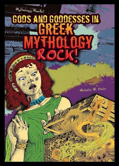 Gods And Goddesses In Greek Mythology Rock Ebook Michelle M Houle