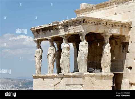 Acropolis Athens Greece View Of The Famous Caryatid Porch On The