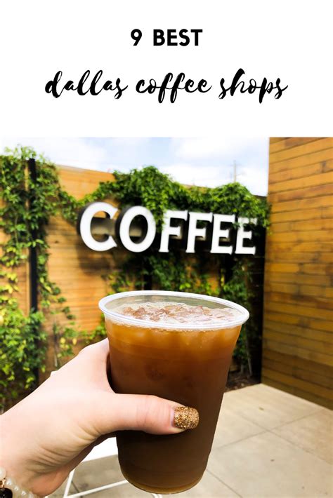 9 Best Coffee Shops In Dallas Best Coffee Shop Coffee Shops Dallas