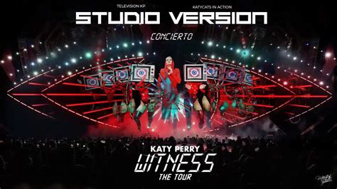 Katy Perry Witness The Tour Studio Concert Ft Kp Television