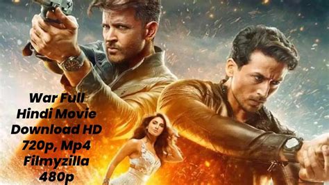 War Full Hindi Movie Download Hd 720p Mp4 Filmyzilla 480p Filmywap