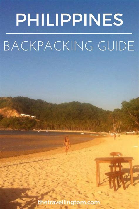 An Image Of The Beach With Text Overlay That Reads Philippines Backpacking Guide