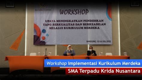Workshop Implementasi Kurikulum Merdeka Krida Nusantara