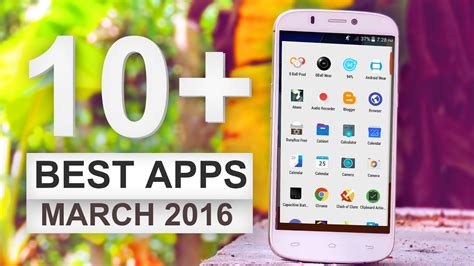 Top 10 New Best Android Apps March 2016 Youtube