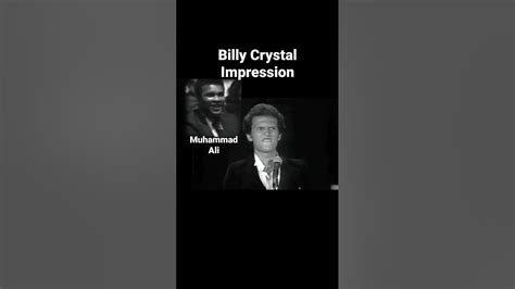 Billy Crystal Muhammad Ali Impression Youtube