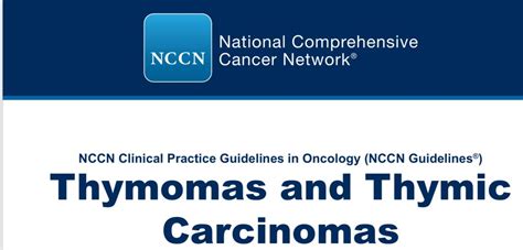 The Nccn Guidelines Foundation For Thymic Cancer Research