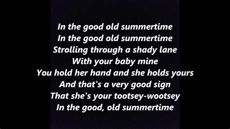 In The Good Old Summertime Words Lyrics Text Trending Barbershop