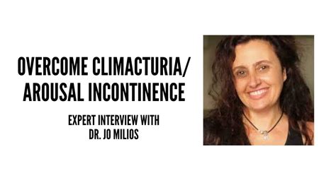 Climacturia Coital Arousal Incontinence After Prostatectomy Treatment 2023 Dr Jo Milios