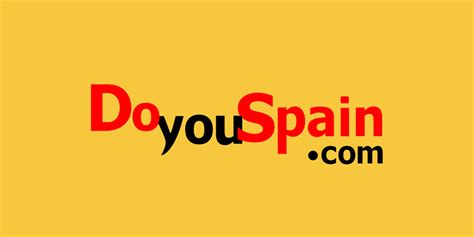 Do You Spain Review Which