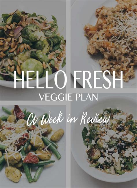 Hellofresh Veggie Meal Plan A Week In Review Jessoshii