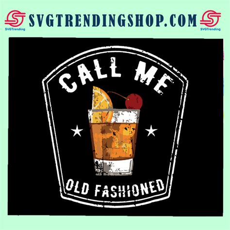 Call Me Old Fashioned Svg Vintage Call Me Old Fashioned Svg Funny