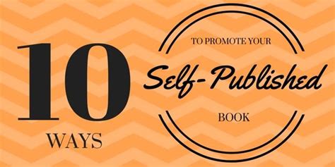 10 Free Ways To Help You Promote Self Published Books Book Publishing