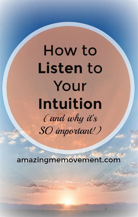 How To Listen To Your Intuition And Why Its So Important Listening To You Inspirational