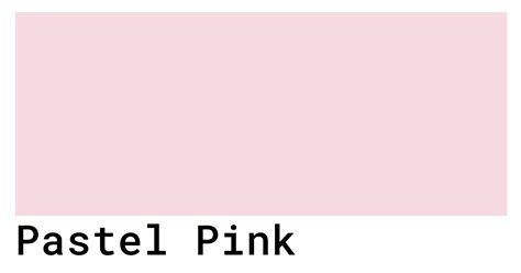 Pastel Pink Color Codes The Hex Rgb And Cmyk Values That You Need