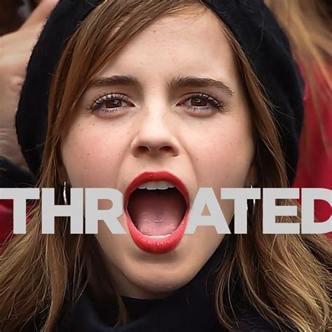 emma watson for throated s first ever blowbang scrolller