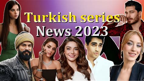 Turkish Series News On January Turkish Series Teammy