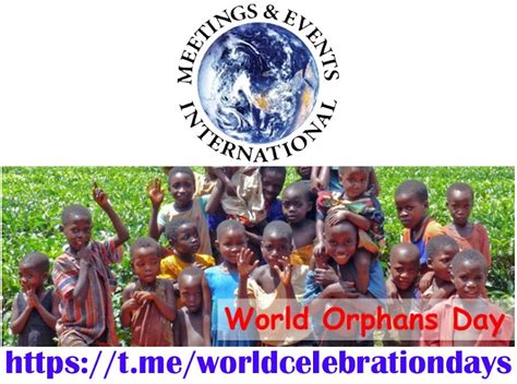World Orphans Day World Celebration Days
